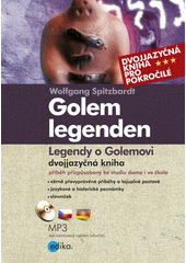 Golemlegenden = Legendy o Golemovi : [dvojjazyčná kniha]  Cover Image