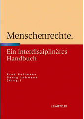Menschenrechte :  ein interdisziplinäres Handbuch  Cover Image
