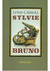 Sylvie a Bruno  Cover Image
