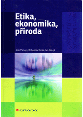 Etika, ekonomika, příroda  Cover Image