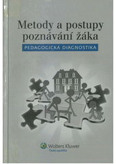 Metody a postupy poznávání žáka : pedagogická diagnostika  Cover Image