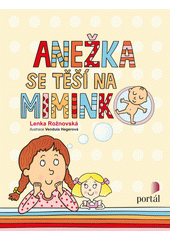 Anežka se těší na miminko  Cover Image