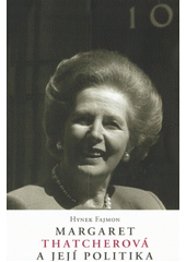 Margaret Thatcherová a její politika  Cover Image