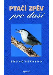 Ptačí zpěv pro duši  Cover Image