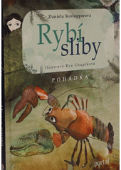 Rybí sliby : pohádka  Cover Image