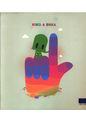 Kiko a ruka  Cover Image