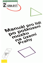 Manuál pro lidi po poškození mozku na území Prahy  Cover Image