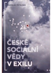 České sociální vědy v exilu  Cover Image