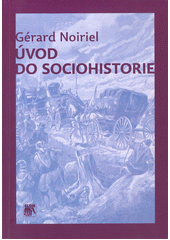 Úvod do sociohistorie  Cover Image
