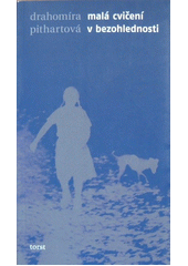 Malá cvičení v bezohlednosti  Cover Image