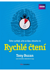 Rychlé čtení : čtěte rychleji, učte se lépe, dokažte víc  Cover Image