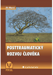 Posttraumatický rozvoj člověka  Cover Image