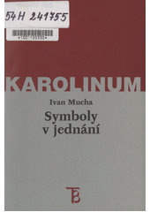 Symboly v jednání  Cover Image