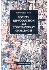 Society, reproduction and contemporary challenges  Cover Image