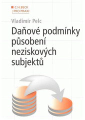 Daňové podmínky působení neziskových subjektů  Cover Image