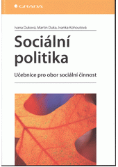 Sociální politika : učebnice pro obor sociální činnost  Cover Image