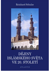 Dějiny islámského světa ve 20. století  Cover Image