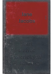 Smrt a život amerických velkoměst  Cover Image