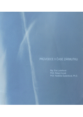 Průvodce v čase zármutku  Cover Image
