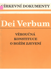 Dei Verbum : věroučná konstituce o Božím zjevení Cover Image