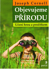 Objevujeme přírodu : učení hrou a prožitkem  Cover Image