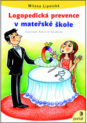 Logopedická prevence v mateřské škole  Cover Image