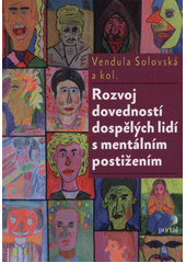 Rozvoj dovedností dospělých lidí s mentálním postižením  Cover Image