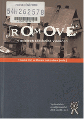 "Romové" v osidlech sociálního vyloučení  Cover Image