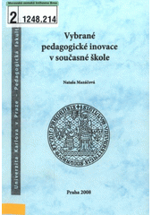 Vybrané pedagogické inovace v současné škole : studijní text pro distanční studium  Cover Image