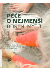 Péče o nejmenší : boření mýtů  Cover Image