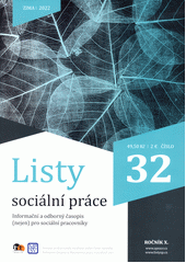 Listy sociální práce : informační a odborný časopis (nejen) pro sociální pracovníky Cover Image