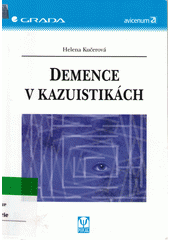 Demence v kazuistikách  Cover Image