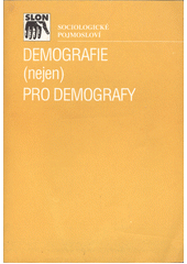 Demografie (nejen) pro demografy  Cover Image