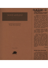 Nové myšlení : několik dodatečných poznámek ke "Hvězdě vykoupení" (1925)  Cover Image