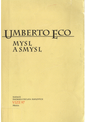 Mysl a smysl : sémiotický pohled na svět  Cover Image