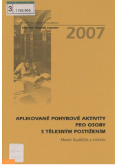 Aplikované pohybové aktivity pro osoby s tělesným postižením  Cover Image