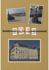 Knihovny současnosti 2014 : sborník z 22. konference, konané ve dnech 9. až 11. září 2014 v areálu Univerzity Palackého v Olomouci  Cover Image