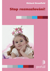 Stop rozmazlování!  Cover Image