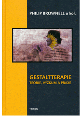 Gestaltterapie : teorie, výzkum a praxe  Cover Image
