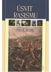 Úsvit rasismu  Cover Image