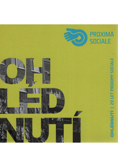 Ohlédnutí : 20 let Proximy Sociale  Cover Image