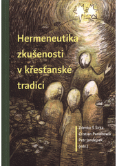 Hermeneutika zkušenosti v křesťanské tradici  Cover Image