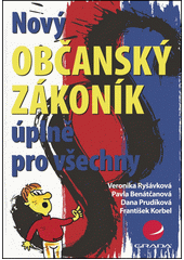 Nový občanský zákoník úplně pro všechny  Cover Image