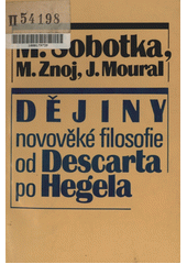 Dějiny novověké filosofie od Descarta po Hegela  Cover Image