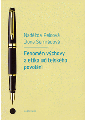 Fenomén výchovy a etika učitelského povolání  Cover Image