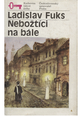 Nebožtíci na bále : malá humoreska  Cover Image