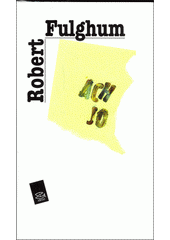 Ach jo : některé postřehy z obou stran ledničky  Cover Image