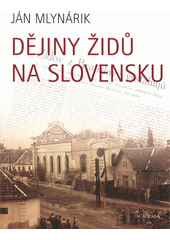 Dějiny Židů na Slovensku  Cover Image