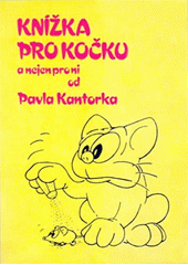 Knížka pro kočku a nejen pro ni  Cover Image