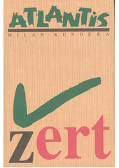Žert : román  Cover Image